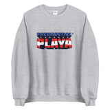 Presidential Playa Unisex Sweatshirt - Presidential Brand (R)